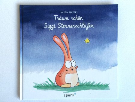 Träum schön, Siggi Sternenschläfer – Kinderbuch For Discount