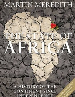 Martin Meredith: The State of Africa [2011] paperback Supply