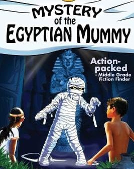 Peters Scott: Mystery Of The Egyptian Mummy [2018] paperback Supply