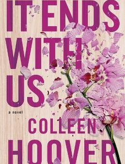 Colleen Hoover: It Ends with Us [2016] paperback Supply