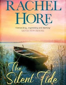 Rachel Hore: The Silent Tide [2013] paperback Sale