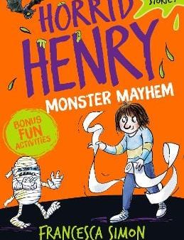 Francesca Simon: Horrid Henry: Monster Mayhem [2024] paperback Discount