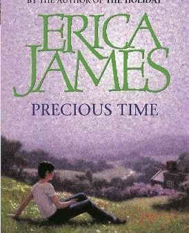 Erica James: Precious Time [2004] paperback Online